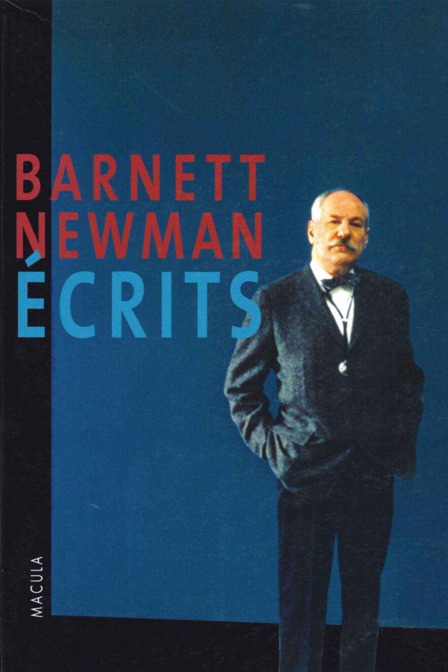 Barnett Newman - Écrits Éditions Macula