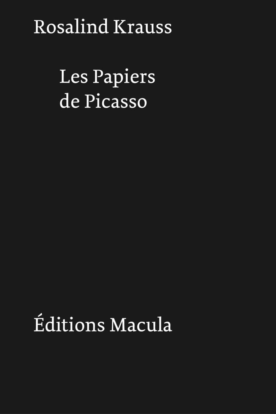 Les Papiers de Picasso Éditions Macula