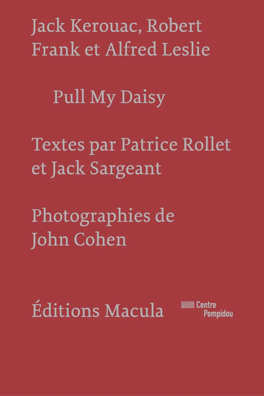 Pull My Daisy Éditions Macula