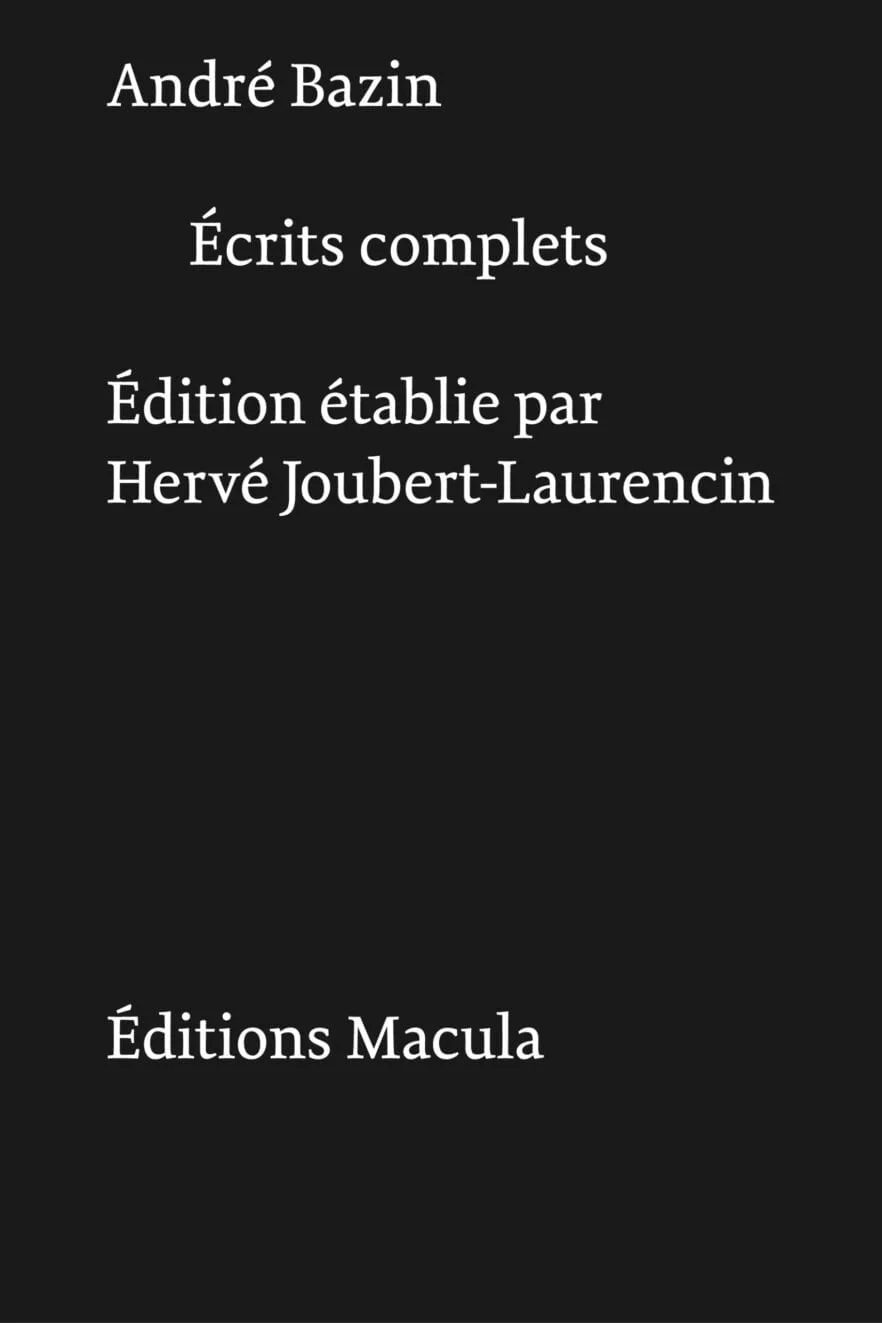 Écrits complets, 2 volumes sous coffret Éditions Macula