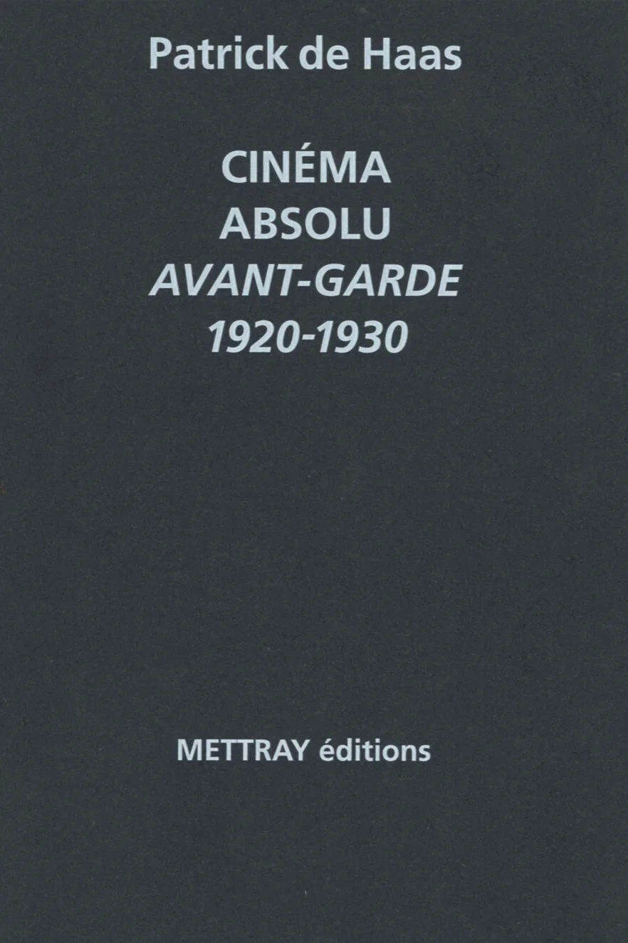 Cinéma absolu. Avant-garde 1920-1930 Éditions Macula