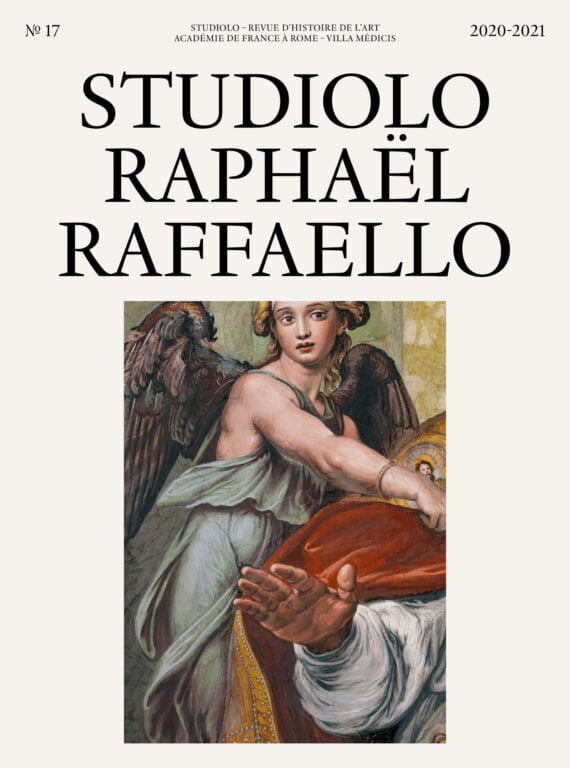 Studiolo, n° 17 - Dossier « Raphaël/Raffaello » Éditions Macula
