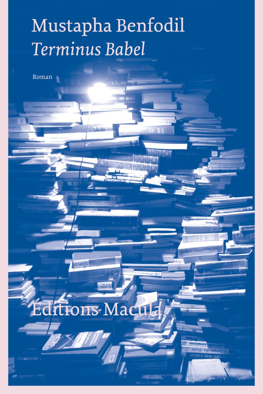 Rencontre à Paris avec Mustapha Benfodil pour "Terminus Babel", mercredi 4 octobre 2023, 19h Éditions Macula