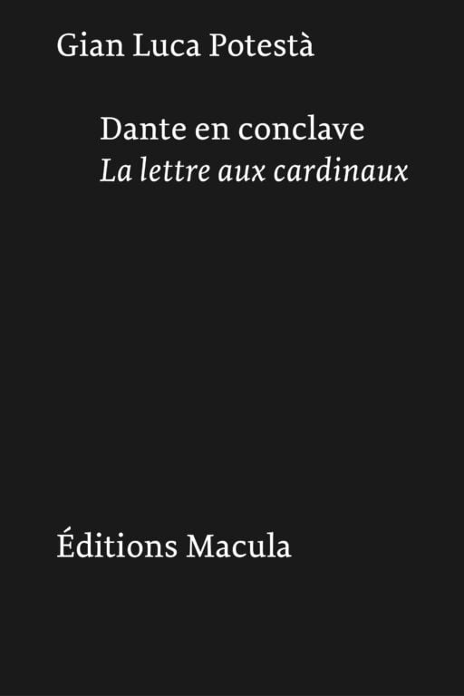 Dante en conclave Éditions Macula
