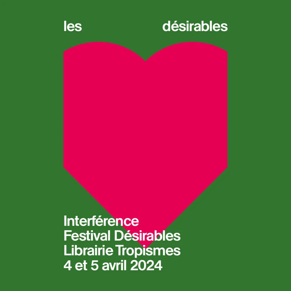 Festival Les désirables à Bruxelles, les jeudi 4 et vendredi 5 avril 2024 Éditions Macula