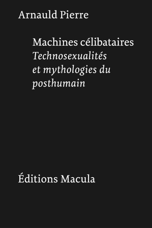 Machines célibataires Éditions Macula