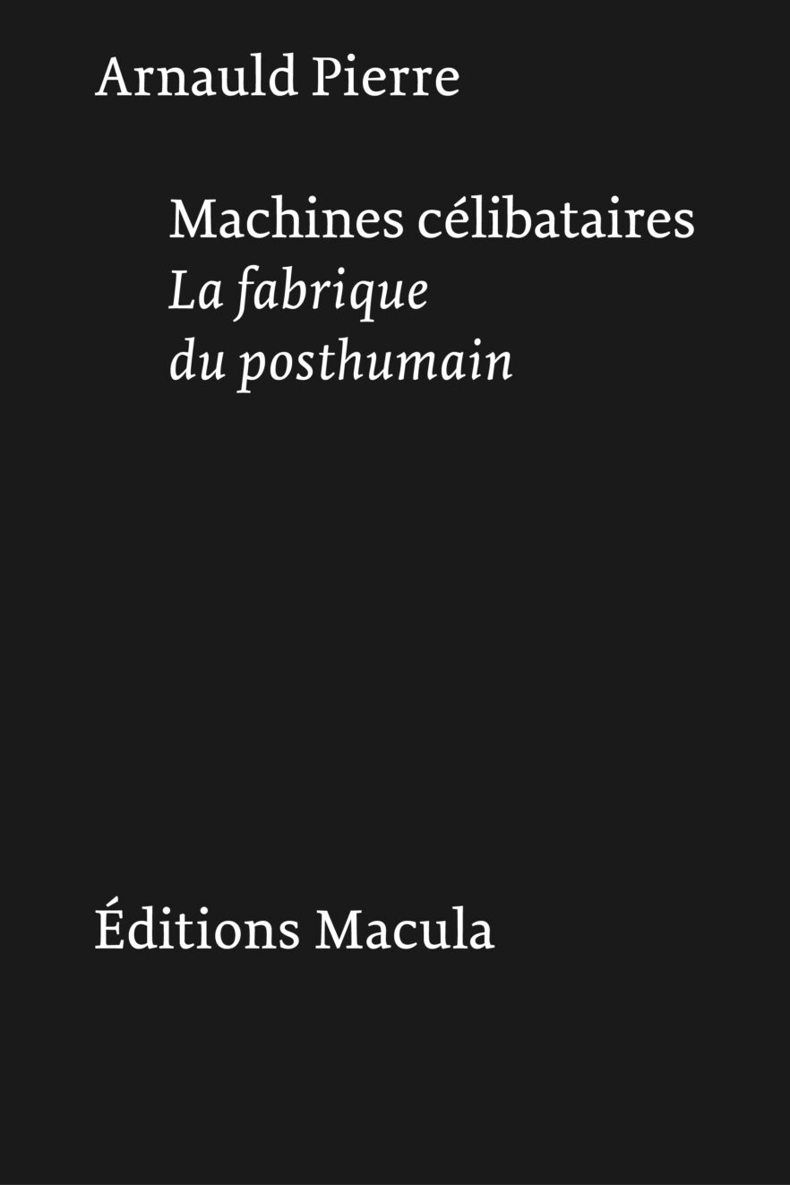 Machines célibataires Éditions Macula