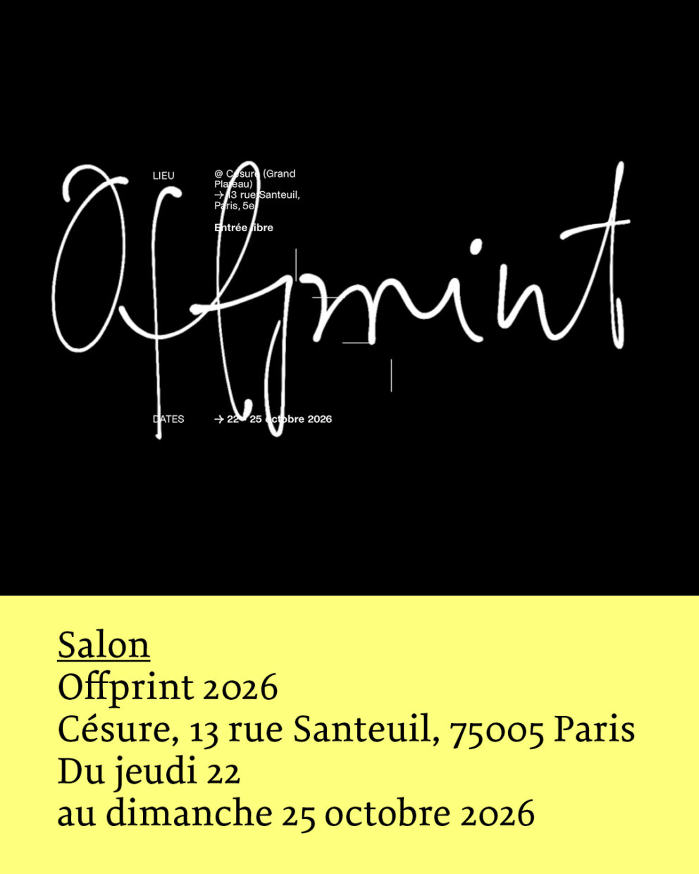 Salon Offprint 2026 à Césure, Paris 5e, du jeudi 22 au dimanche 25 octobre 2026 Éditions Macula